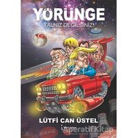 Yörünge - Yalnız Değilsiniz! - Lütfi Can Üstel - İkinci Adam Yayınları