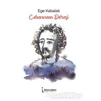 Cehennem Deresi - Ege Kabalak - İkinci Adam Yayınları