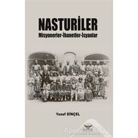 Nasturiler - Yusuf Dinçel - Altınordu Yayınları