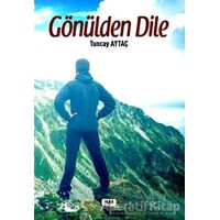 Gönülden Dile - Tuncay Aytaç - Tilki Kitap
