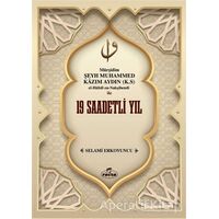Mürşidim Şeyh Muhammed Kazım Aydın (K.S) El-Halidi En-Nakşibendi ile 19 Saadetli Yıl