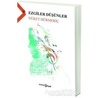 Ezgiler Düşünler - Nüket Hürmeriç - Hayal Yayınları
