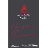 Ay ve Şenlik Ateşleri - Cesare Pavese - Can Yayınları