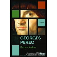 Paralı Asker - Georges Perec - Can Yayınları