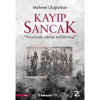 Kayıp Sancak - Mehmet Uluğtürkan - İnkılap Kitabevi