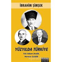 Yüzyılda Türkiye - İbrahim Şimşek - Özgür Yayınları