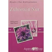 Zühretün-Nur - Bediüzzaman Said-i Nursi - Söz Basım Yayın