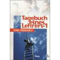 Tagebuch Eines Lehrers 1 - Vehbi Vakkasoğlu - Nesil Yayınları