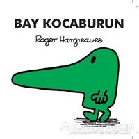 Bay Kocaburun - Roger Hargreaves - Doğan Egmont Yayıncılık