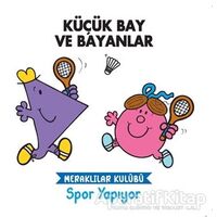 Spor Yapıyor - Küçük Bay ve Bayanlar - Kolektif - Doğan Egmont Yayıncılık