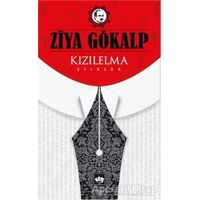 Kızılelma Şiirler - Ziya Gökalp - Ötüken Neşriyat