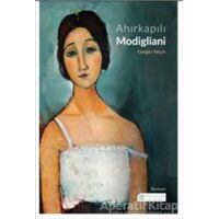 Ahırkapılı Modigliani - Cengiz Yalçın - Akıl Çelen Kitaplar
