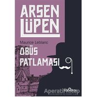 Obüs Patlaması - Arsen Lüpen - Maurice Leblanc - Yediveren Yayınları