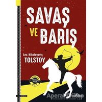 Savaş ve Barış - Lev Nikolayeviç Tolstoy - Yediveren Yayınları