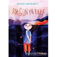 Bir Gün Herkes - Miyase Sertbarut - Tudem Yayınları
