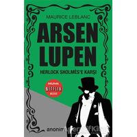 Herlock Sholmes’e Karşı - Arsen Lüpen - Maurice Leblanc - Anonim Yayıncılık