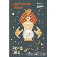Büyücünün Ölümü - Rudolph Fisher - Dedalus Kitap