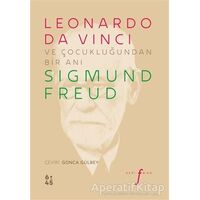 Leonardo da Vinci ve Çocukluğundan Bir Anı - Sigmund Freud - Altıkırkbeş Yayınları