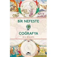 Bir Nefeste Coğrafya - Will Williams - Maya Kitap