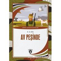 Av Peşinde - Edward S. Ellis - Dorlion Yayınları