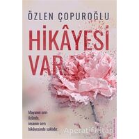 Hikayesi Var - Özlen Çopuroğlu - Destek Yayınları