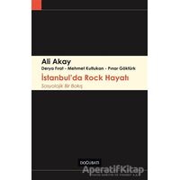 İstanbulda Rock Hayatı - Pınar Göktürk - Doğu Batı Yayınları