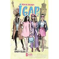 Ben De İdealim - İgap 2 - Sinem İşler - Parola Yayınları