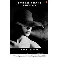 Dumanımdaki Fırtına - Büşra Öztürk - Cinius Yayınları
