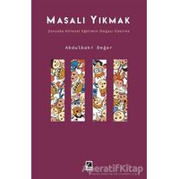 Masalı Yıkmak - Abdulbaki Değer - Çıra Yayınları
