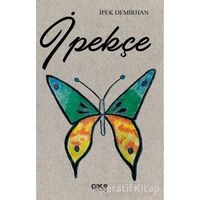 İpekçe - İpek Demirhan - Gece Kitaplığı
