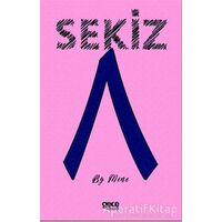 Sekiz - Mine Aydoğmuş - Gece Kitaplığı