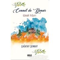 Cennet de Yanar - Çağatay Şenkay - Gece Kitaplığı