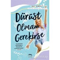 Dürüst Olmam Gerekirse - Austin Siegemund-Broka - Yabancı Yayınları