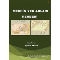 Mersin Yer Adları Rehberi - Aydın Sevim - Cinius Yayınları