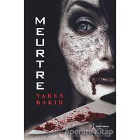 Meurtre - Yaren Bakır - İkinci Adam Yayınları