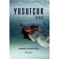 Yusufçuk Ötüşü - Temindar Hasanhanoğlu - İkinci Adam Yayınları