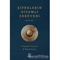 Şifrelerin Gizemli Serüveni - Stephen Pincock - Ketebe Yayınları