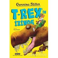 T-Rexin İzinde - Geronimo Stilton - Yapı Kredi Yayınları