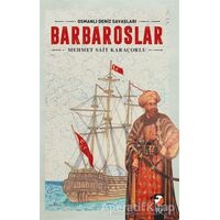 Osmanlı Deniz Savaşları - Barbaroslar - Süleyman Nutki - IQ Kültür Sanat Yayıncılık