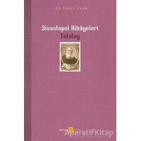 Sivastopol Hikayeleri - Lev Nikolayeviç Tolstoy - Beyan Yayınları