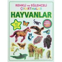 Renkli ve Eğlenceli Çıkartmalar - Hayvanlar (Animals) - Kolektif - Parıltı Yayınları