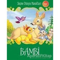 Bambi - Seçme Dünya Masalları - Kolektif - Parıltı Yayınları