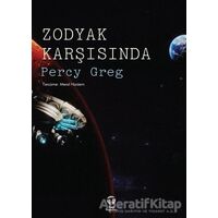 Zodyak Karşısında - Percy Greg - Tema Yayınları