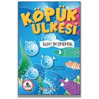 Köpük Ülkesi - Banu Bozdemir - Epsilon Yayınevi