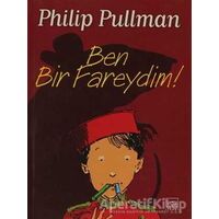 Ben Bir Fareydim! - Philip Pullman - İthaki Yayınları