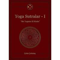 Yoga Sutralar - 1 Ciltli - Çetin Çetintaş - Yogakioo Yayınları