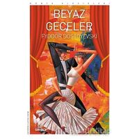 Beyaz Geceler - Fyodor Mihayloviç Dostoyevski - Girdap Kitap