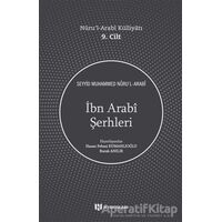 İbn Arabi Şerhleri - Seyyid Muhammed Nuru’l-Arabi - H Yayınları