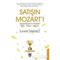 Satışın Mozart´ı - İlhan Ürkmez - Dorlion Yayınları