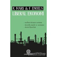 Liberal Ekonomi - Friedrich Engels - Yar Yayınları